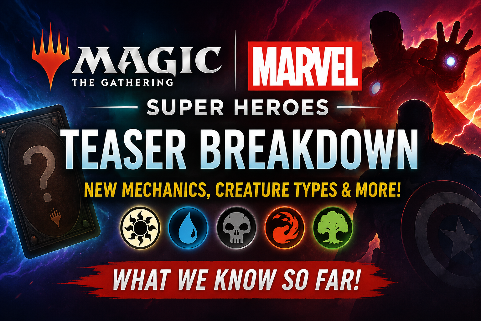 Mark Rosewater’s Marvel teasers: What players should expect