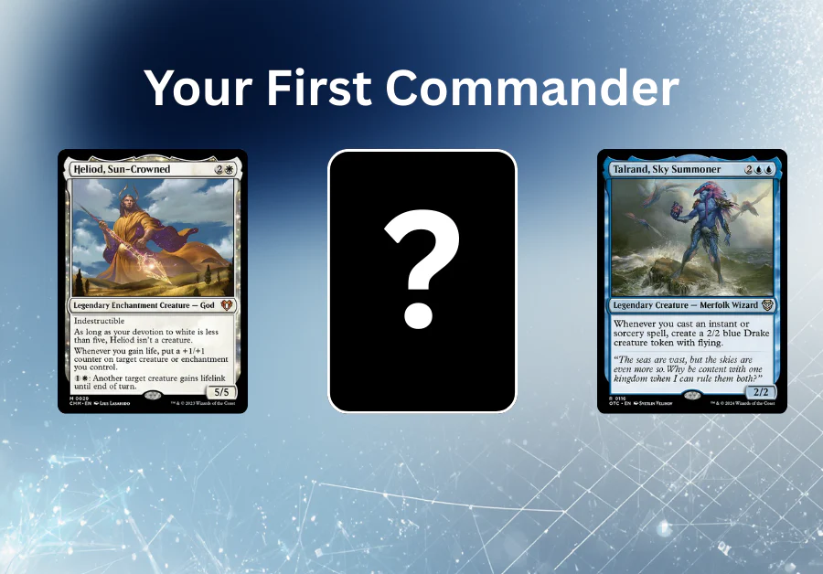 Choosing your first Commander